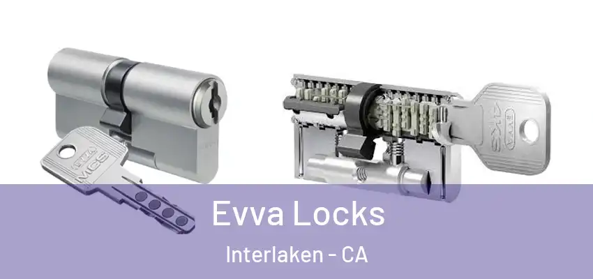  Evva Locks Interlaken - CA