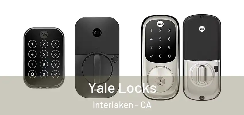  Yale Locks Interlaken - CA